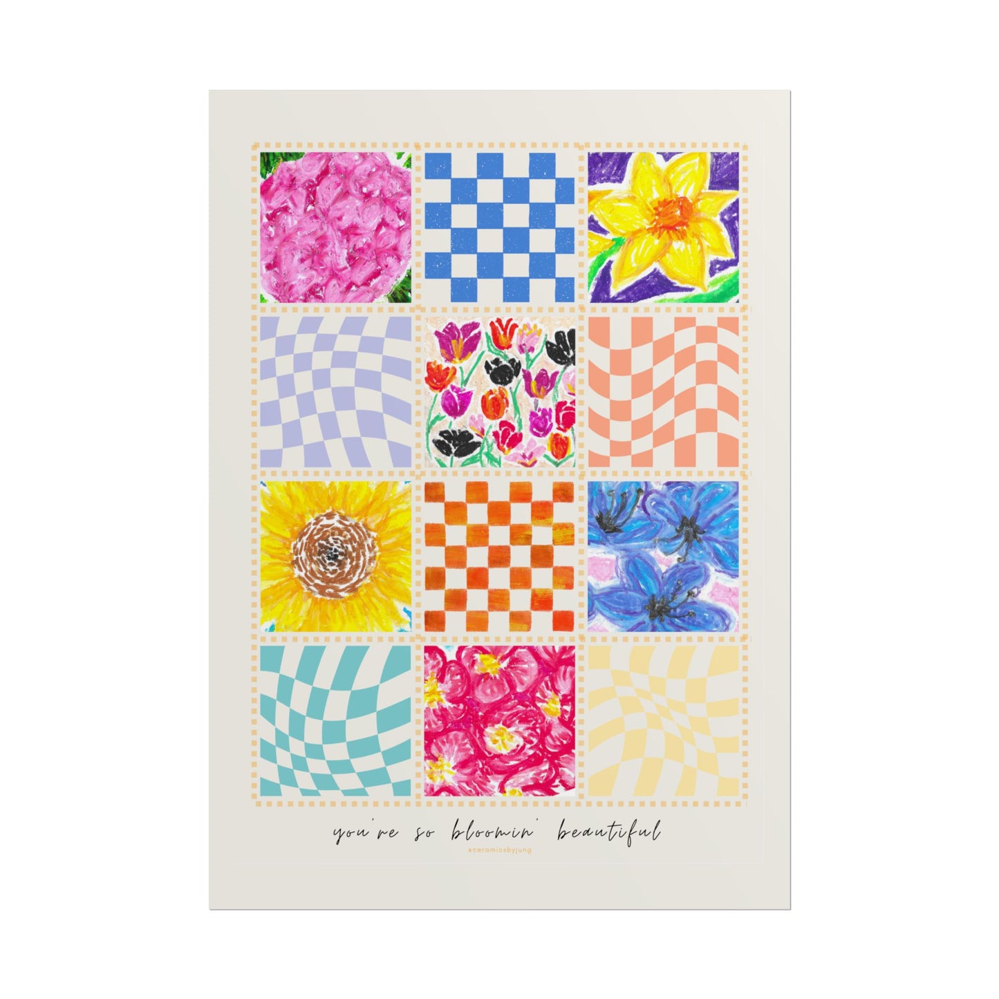 Floral Patchwork  Poster | "You Are So Blooming Beautiful"