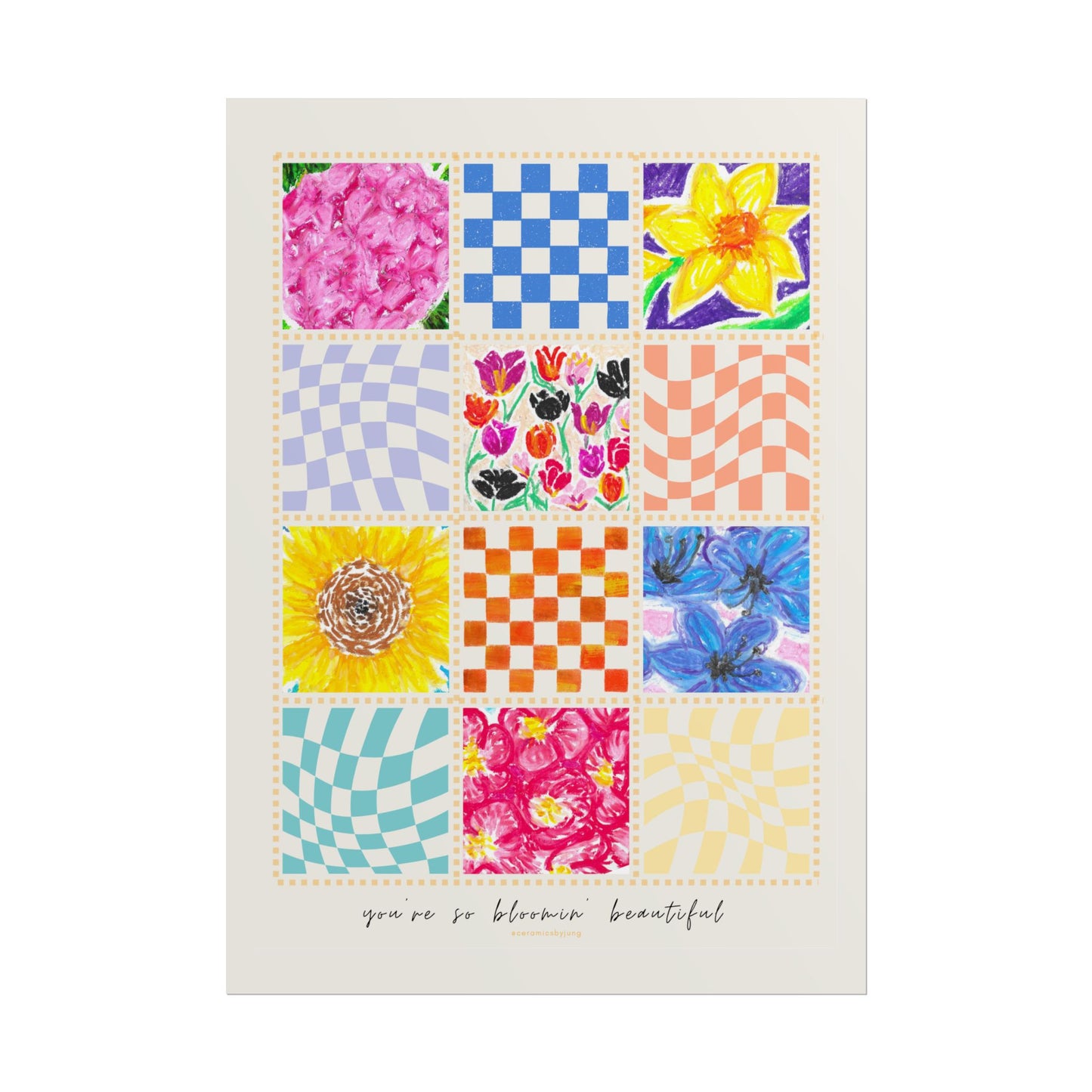 Floral Patchwork  Poster | "You Are So Blooming Beautiful"