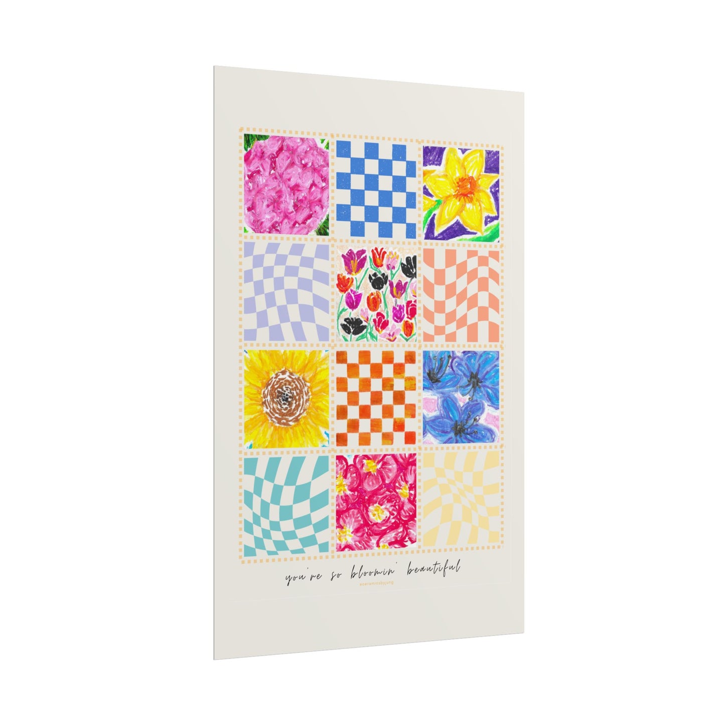 Floral Patchwork  Poster | "You Are So Blooming Beautiful"