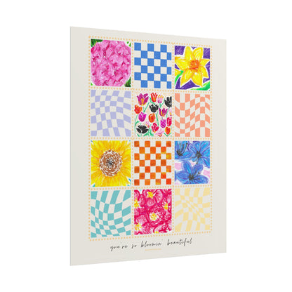 Floral Patchwork  Poster | "You Are So Blooming Beautiful"