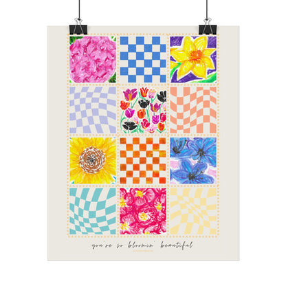 Floral Patchwork  Poster | "You Are So Blooming Beautiful"