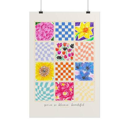 Floral Patchwork  Poster | "You Are So Blooming Beautiful"