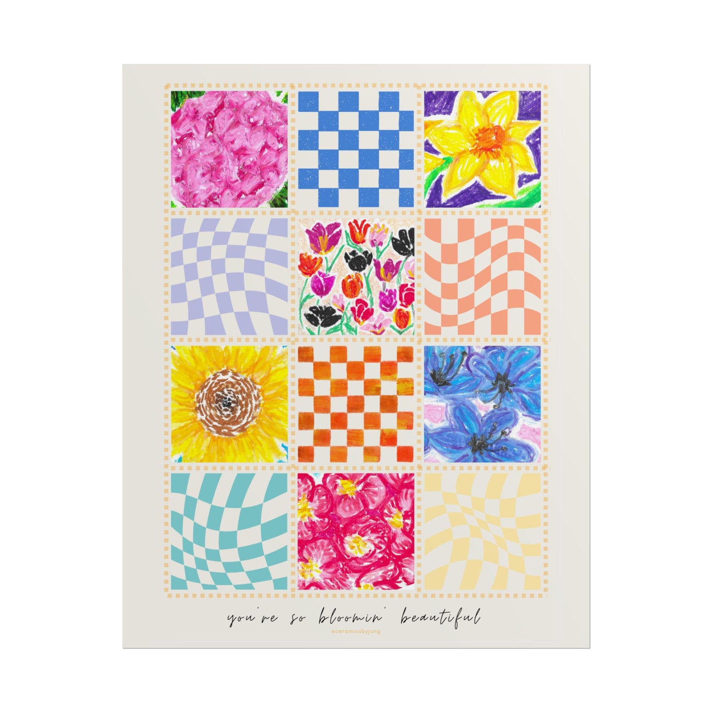 Floral Patchwork  Poster | "You Are So Blooming Beautiful"
