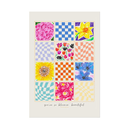 Floral Patchwork  Poster | "You Are So Blooming Beautiful"