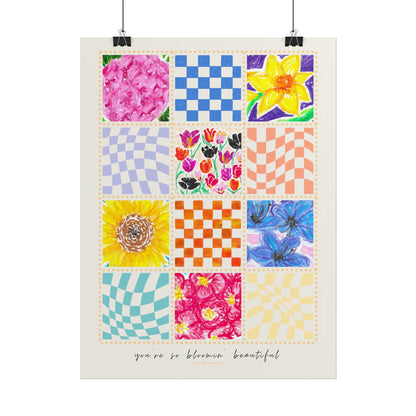 Floral Patchwork  Poster | "You Are So Blooming Beautiful"