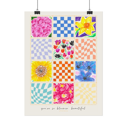Floral Patchwork  Poster | "You Are So Blooming Beautiful"