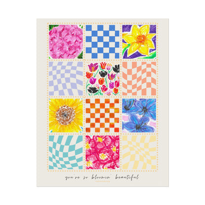 Floral Patchwork  Poster | "You Are So Blooming Beautiful"