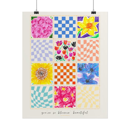 Floral Patchwork  Poster | "You Are So Blooming Beautiful"
