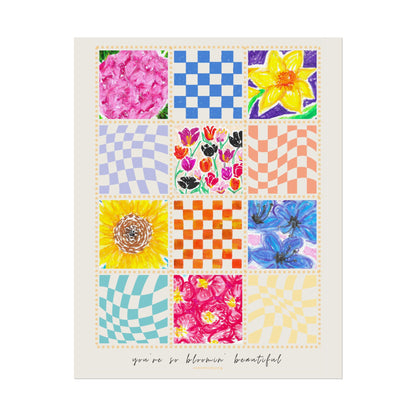 Floral Patchwork  Poster | "You Are So Blooming Beautiful"