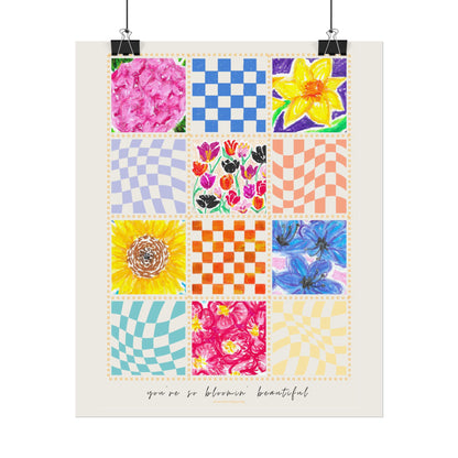 Floral Patchwork  Poster | "You Are So Blooming Beautiful"