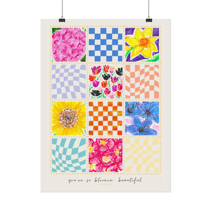 Floral Patchwork  Poster | "You Are So Blooming Beautiful"