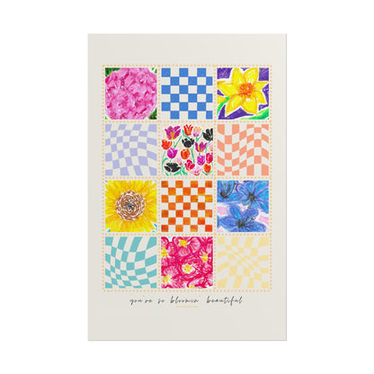 Floral Patchwork  Poster | "You Are So Blooming Beautiful"
