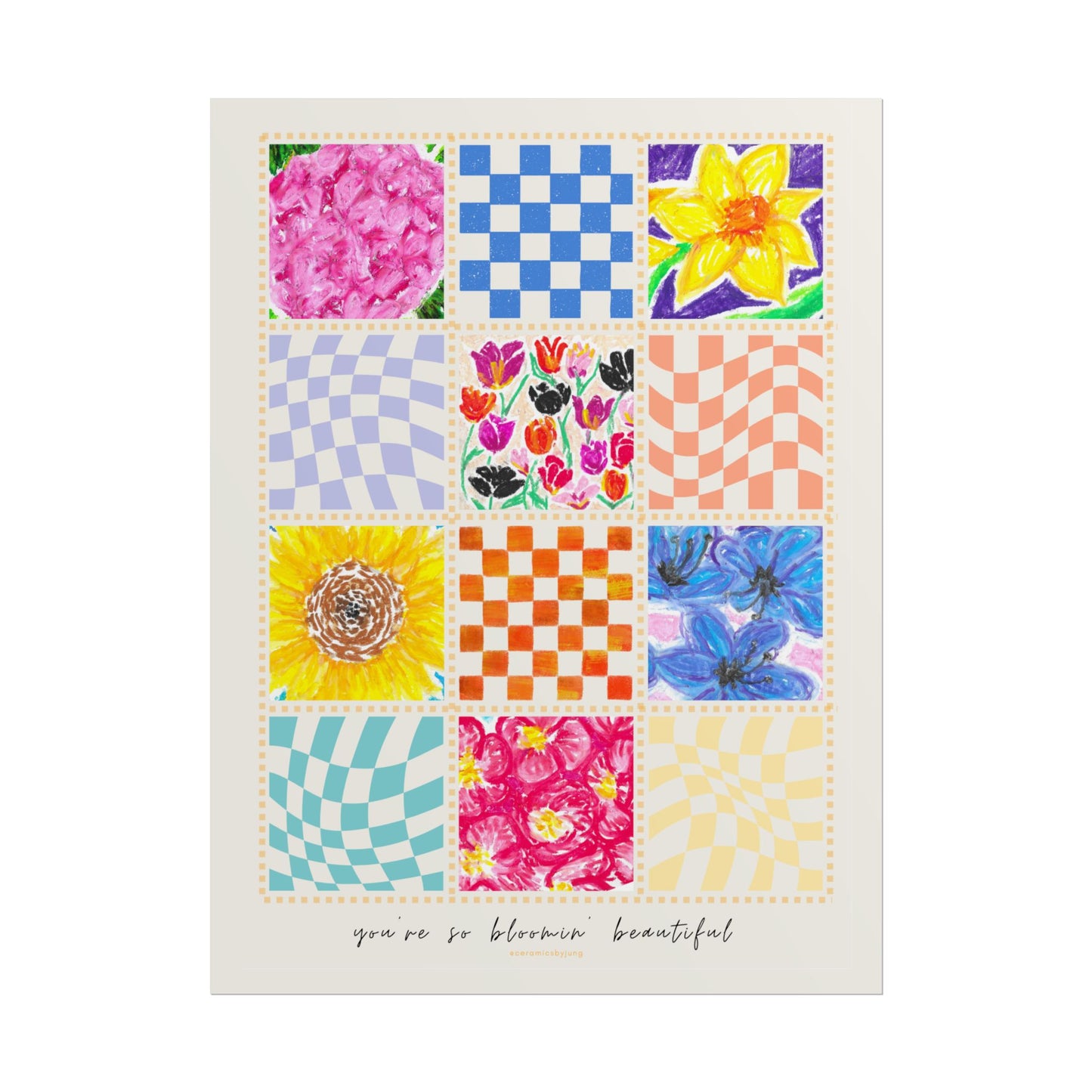 Floral Patchwork  Poster | "You Are So Blooming Beautiful"