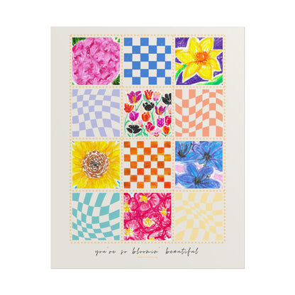 Floral Patchwork  Poster | "You Are So Blooming Beautiful"
