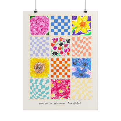 Floral Patchwork  Poster | "You Are So Blooming Beautiful"