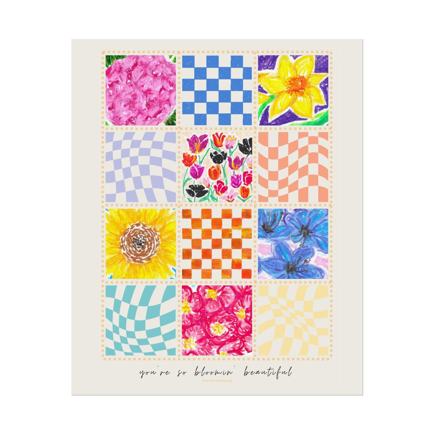 Floral Patchwork  Poster | "You Are So Blooming Beautiful"