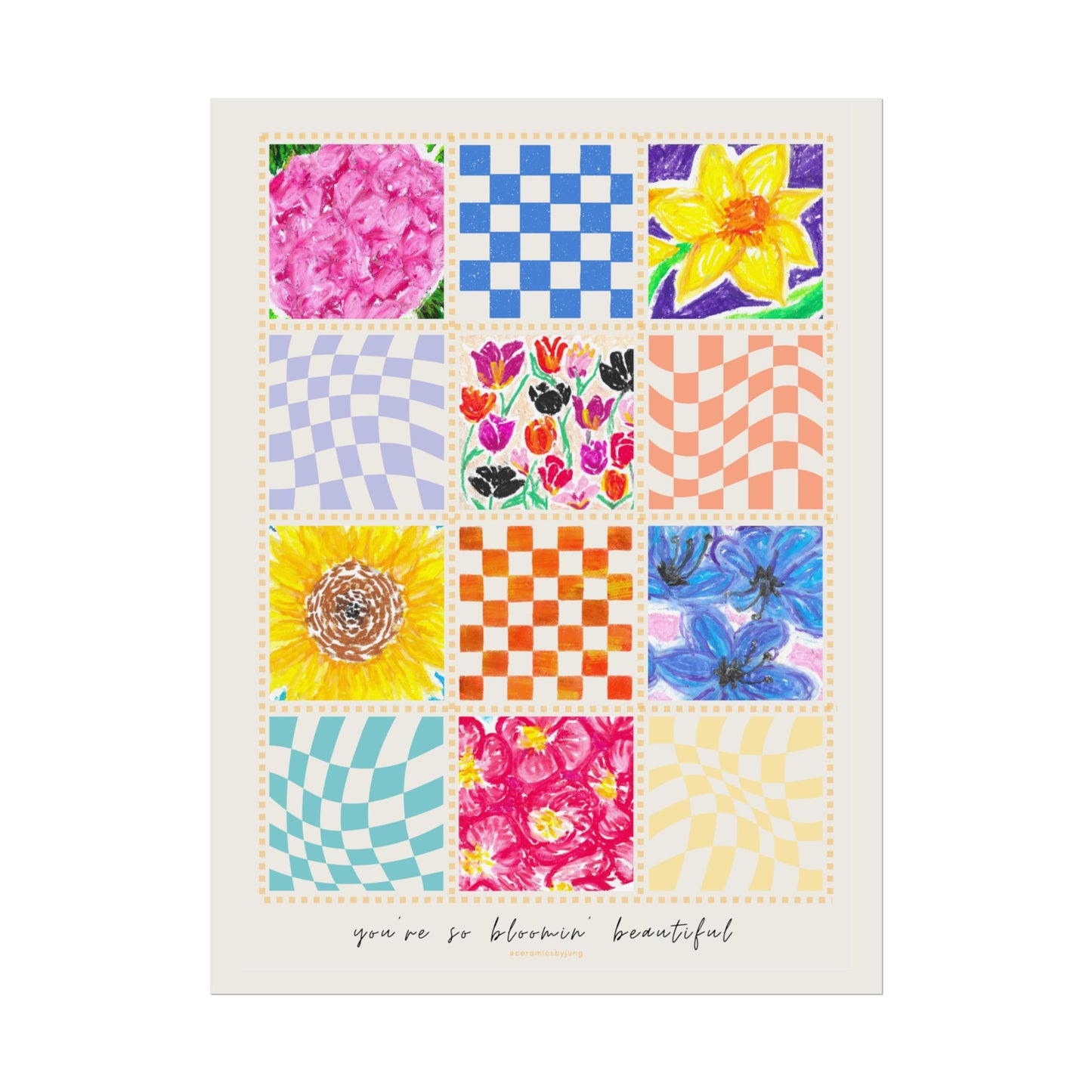 Floral Patchwork  Poster | "You Are So Blooming Beautiful"