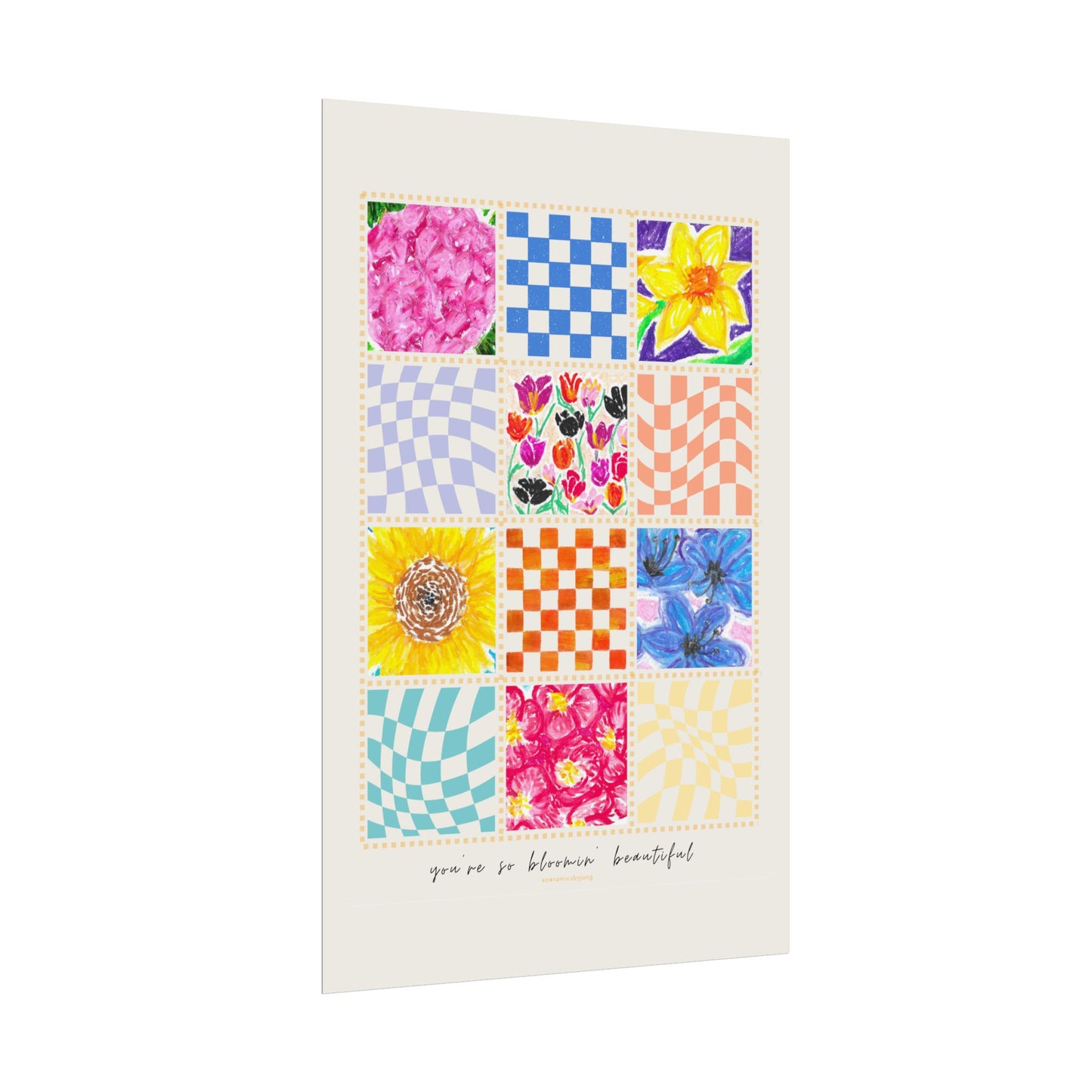 Floral Patchwork  Poster | "You Are So Blooming Beautiful"