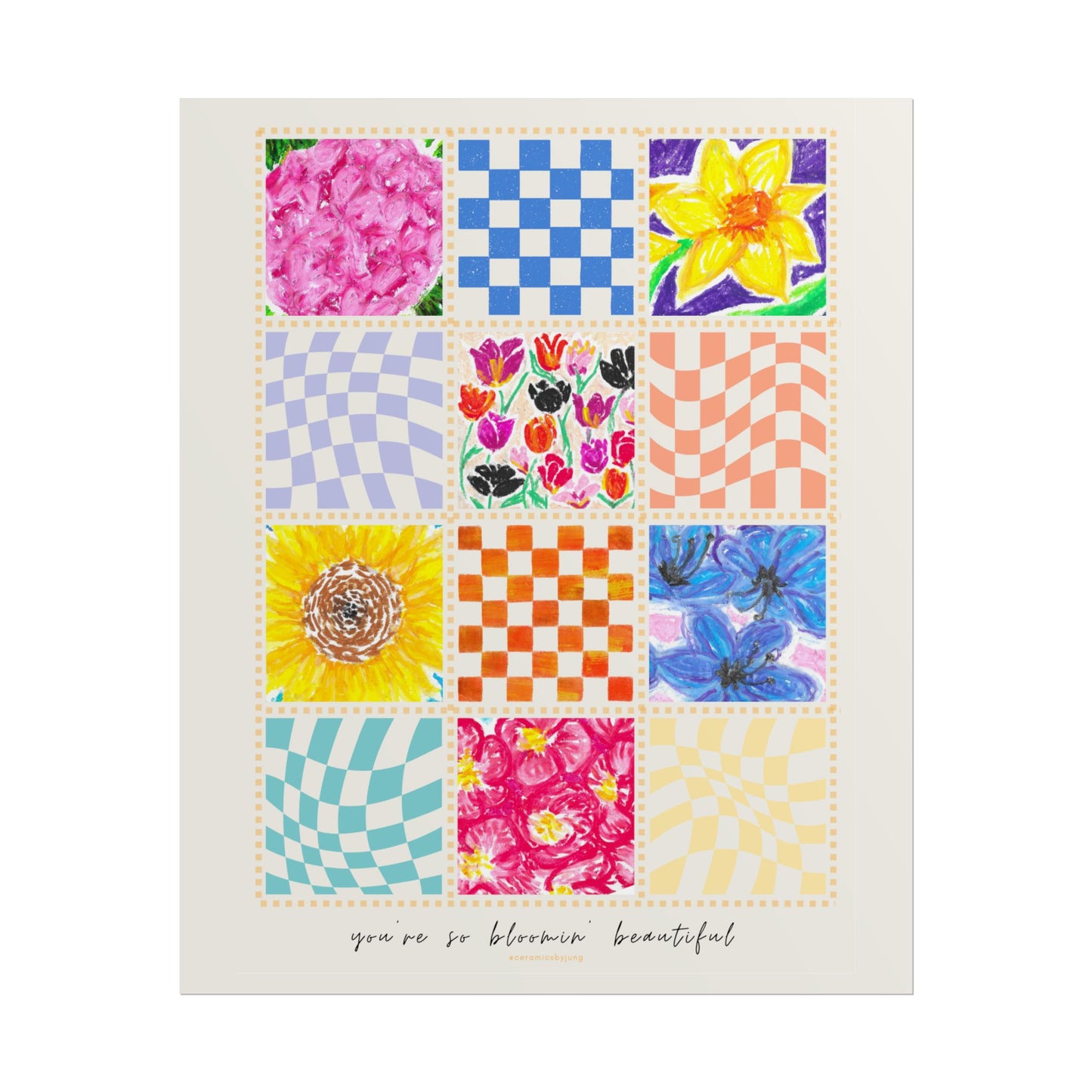 Floral Patchwork  Poster | "You Are So Blooming Beautiful"
