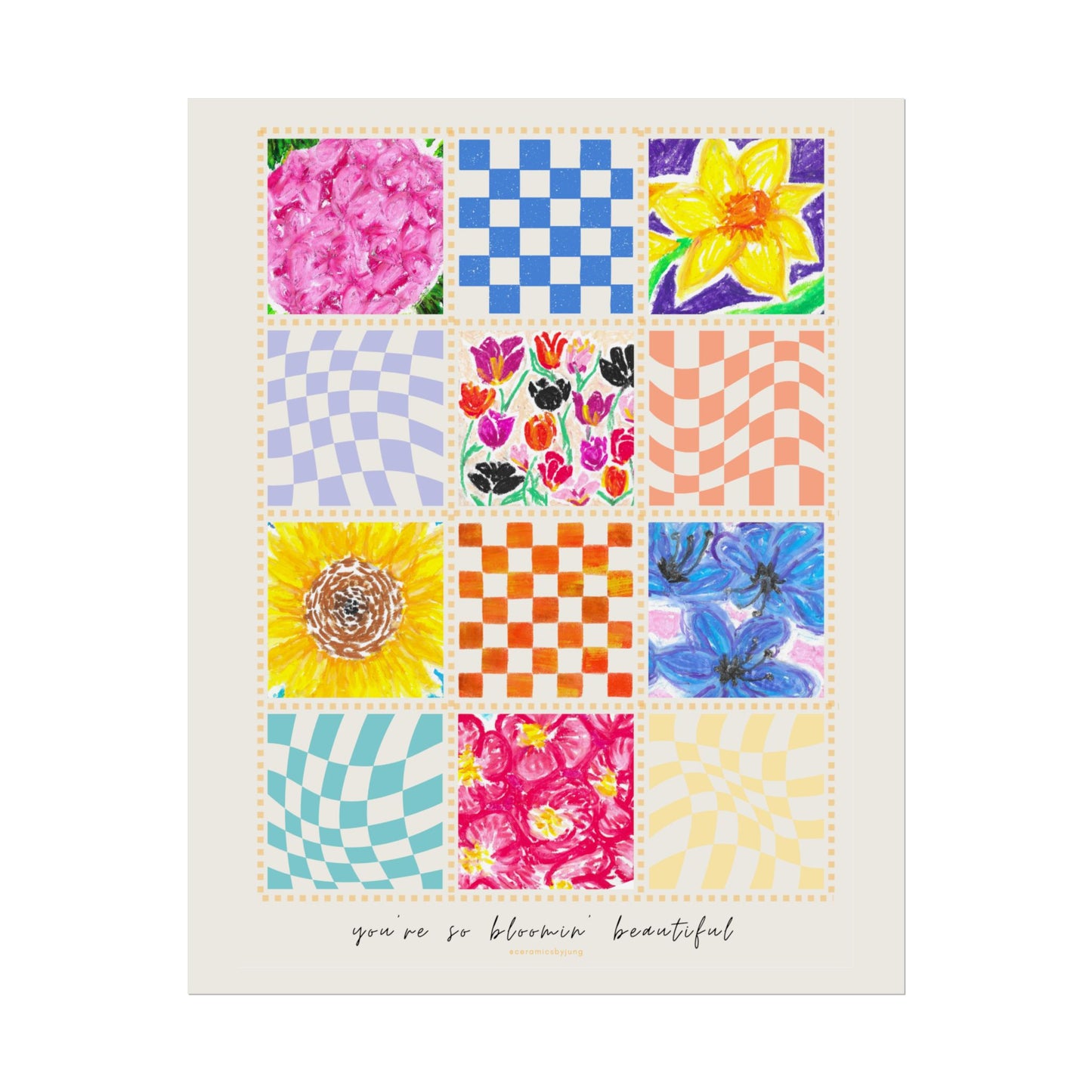 Floral Patchwork  Poster | "You Are So Blooming Beautiful"