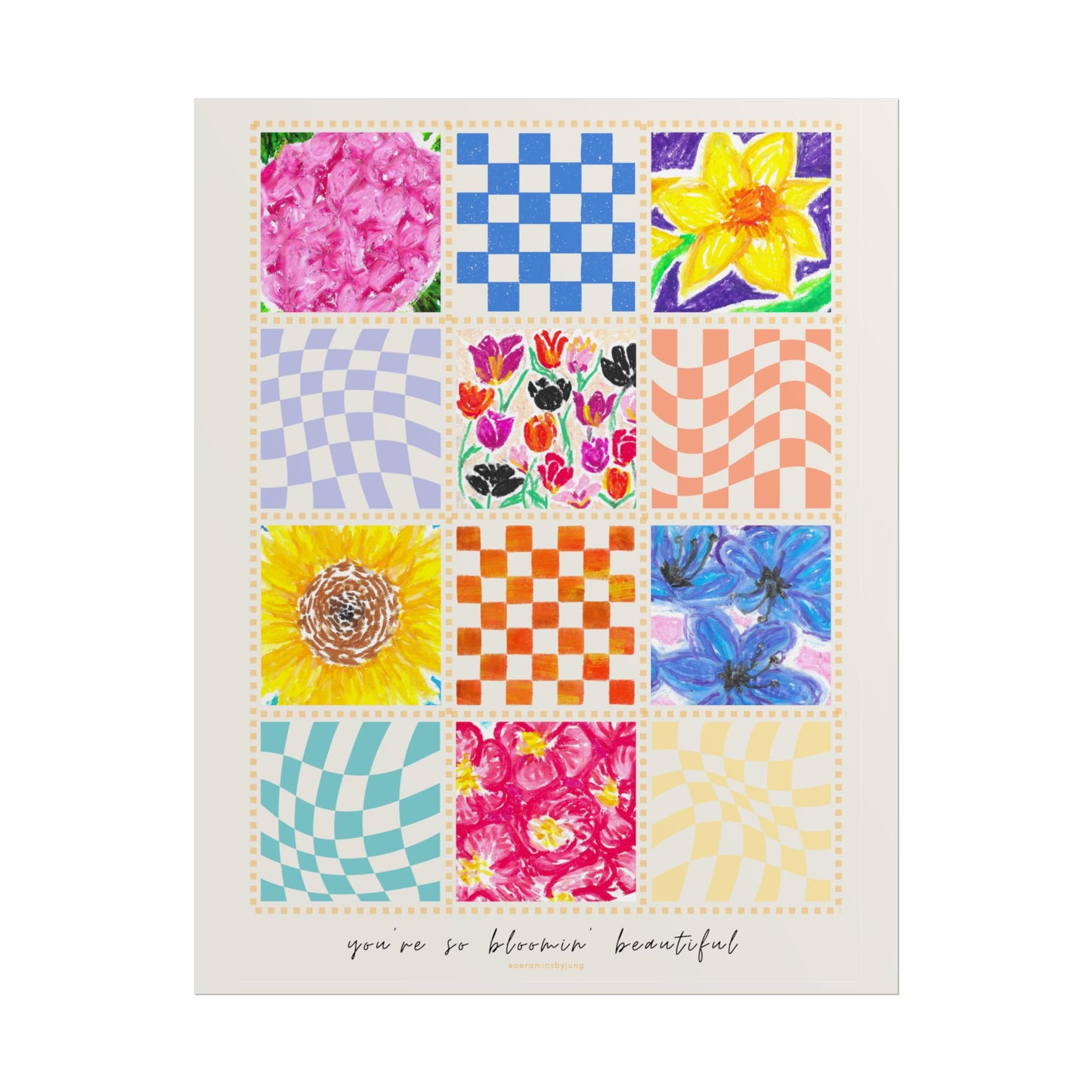 Floral Patchwork  Poster | "You Are So Blooming Beautiful"