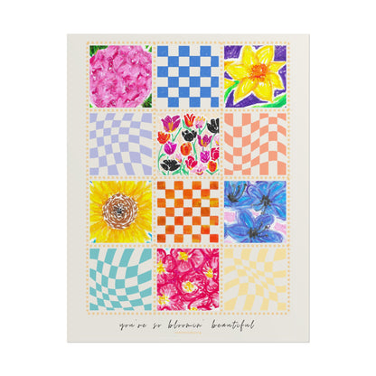 Floral Patchwork  Poster | "You Are So Blooming Beautiful"
