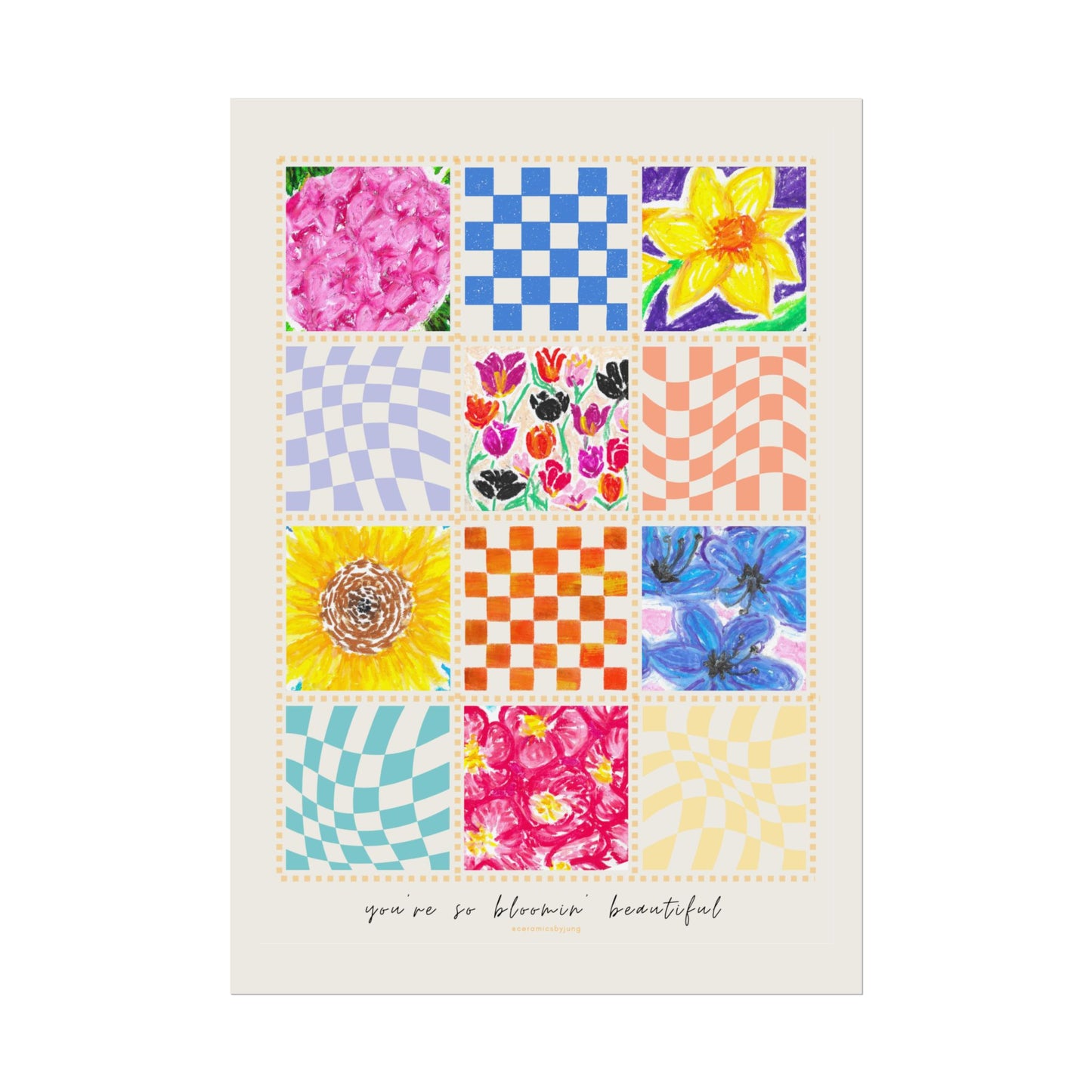 Floral Patchwork  Poster | "You Are So Blooming Beautiful"
