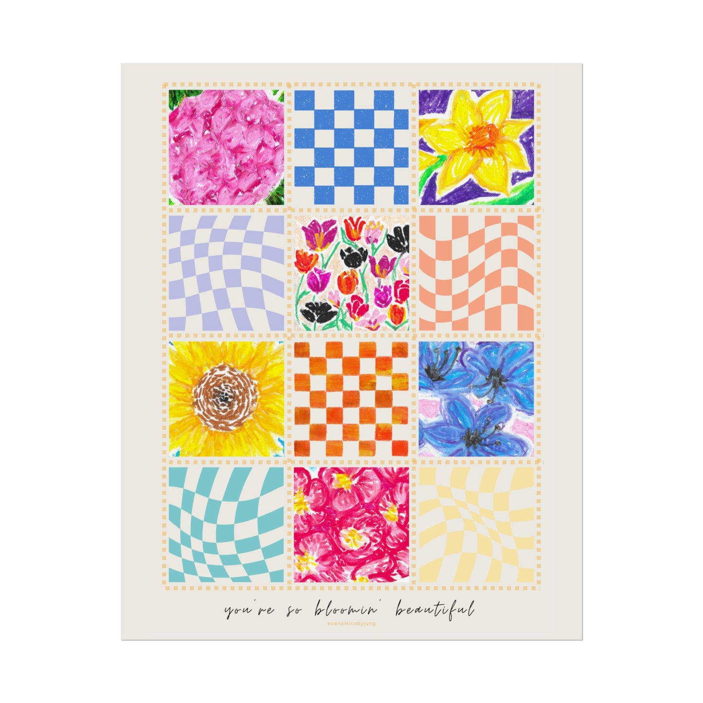 Floral Patchwork  Poster | "You Are So Blooming Beautiful"