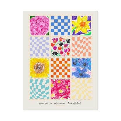 Floral Patchwork  Poster | "You Are So Blooming Beautiful"