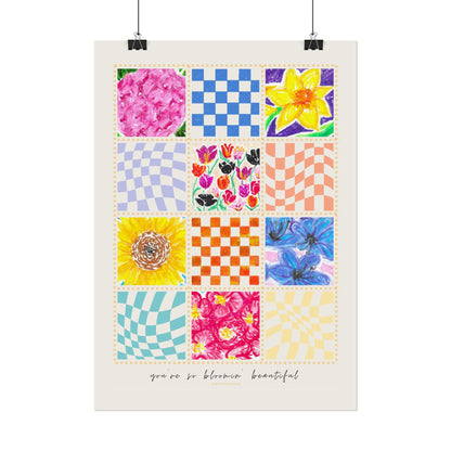 Floral Patchwork  Poster | "You Are So Blooming Beautiful"